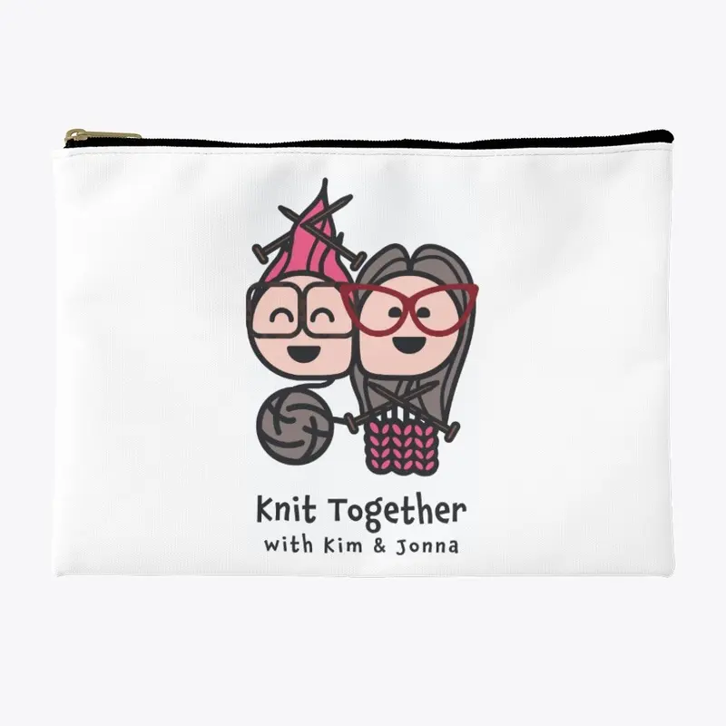 Knit Together w/Kim and Jonna Merch